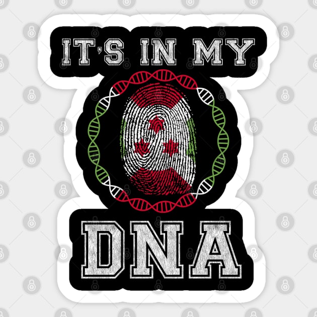 Burundi  It's In My DNA - Gift for Burundian From Burundi Sticker by Country Flags